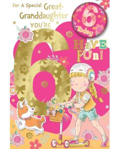 Great Granddaughter 6th Birthday Card With Badge. 23x15 cm (9x6 Inches)