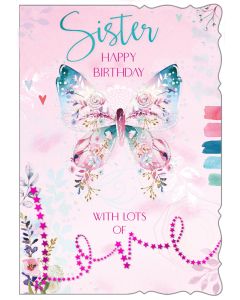 Sister Happy Birthday With Lots Of Love Card. 19x13cm (8x6 Inches)