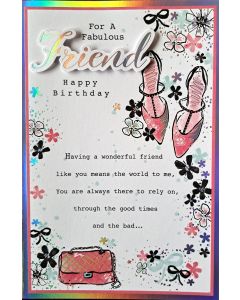 For A Fabulous Friend. Medium Birthday Card 23x15cm (9 x 6 Inches)  8 Page Insert.