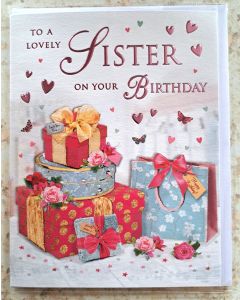 To A Lovely Sister On Your Birthday Card. 19x13cm (8x6 Inches)