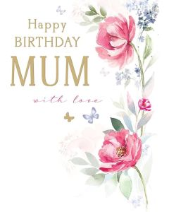 Happy Birthday Mum With Love Card. 23x15cm (9x6 Inches)