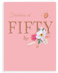Fabulous At Fifty With Love Card. 8x6 Inches (19x13cm)