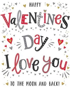 Dazzles Open Happy Valentine's Day Card. 19x13cm (8x6 Inches)