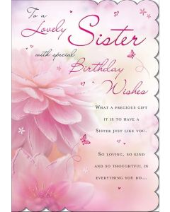 Sister Birthday Card. To A Lovely Sister. 23x15cm (9x6 Inches)