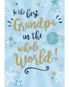 To The Best Grandpa In The Whole Word. Birthday Card. 23x15cm(9x6 Inches)