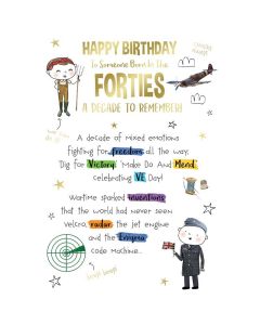 Happy Birthday To Someone Born In The Forties Card. 19x13cm