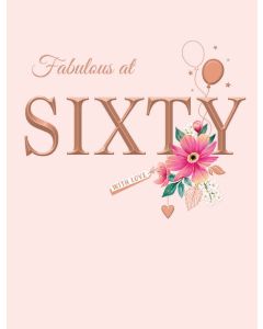 Fabulous At Sixty Birthday Card. 60th Card For Female. 19x13cm