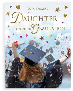 To A Special Daughter On Your Graduation Card. 19x13cm (8x6 Inches)