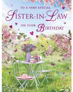To A Very Special Sister-in-Law On Your Birthday Card. 19x13cm