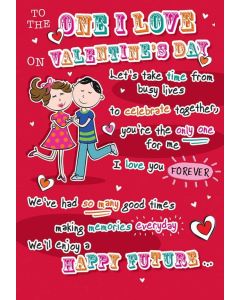 To The One I Love Valentine's Card. 23x15cm (9x6 Inches)