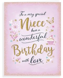 To A Special Niece Birthday Card. 19x13cm (8x6 Inches)