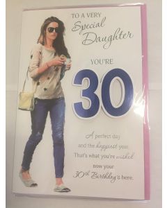 To A Very Special Daughter Age 30 Birthday Card 9x6 Inches (23x15cm)