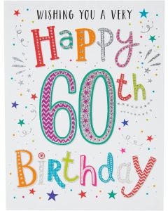 60th Birthday Card For Him or Her. 19x13cm (8x6 Inches)