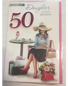 To A Special Daughter On Your 50th Birthday Card. 23x15cm (9x6 Inches)