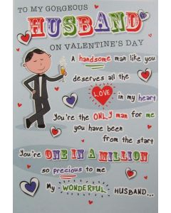 To My Gorgeous Husband Valentine's Poem Card. 23x15cm (9x6 Inches)