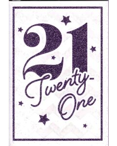 21st Birthday Card For Female. Glitter Design. 19x13cm
