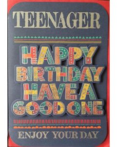 Happy Birthday Have A Good Day Card For 13th Birthday, 19x13cm (8x6 Inches)