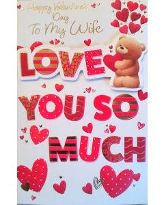 Happy Valentine's Day To My Wife Card. 23x15cm (9x6 Inches)