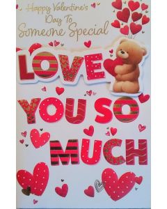 Happy Valentine's Day To Someone Special Card. 23x15cm (9x6 Inches)